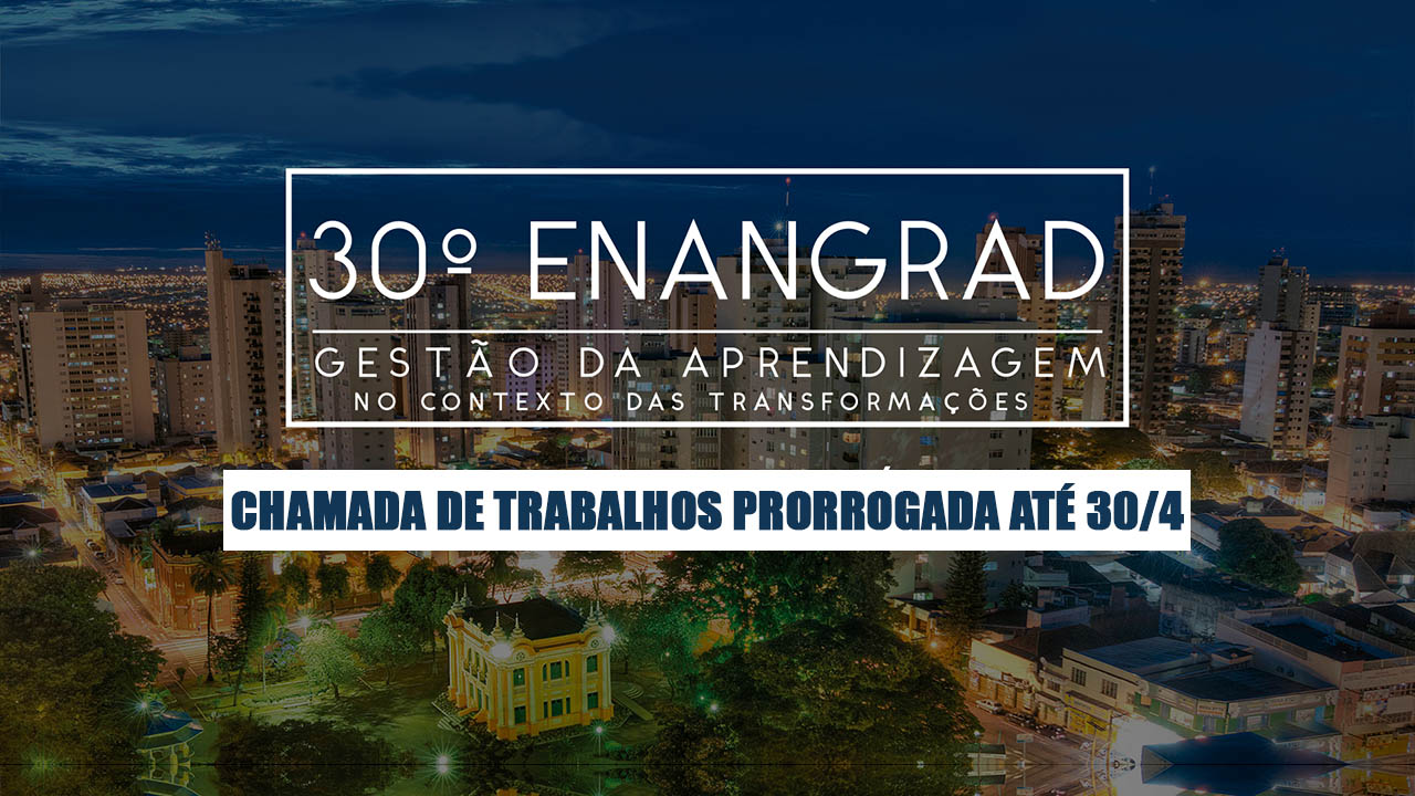 Enangrad prorroga prazo para chamada de trabalhos