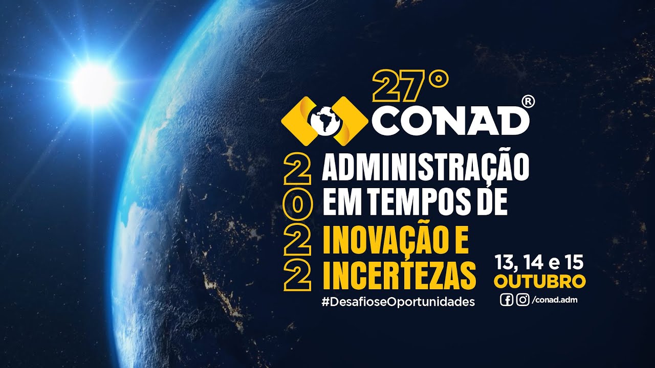 27ª edição do Conad colocou profissionais de administração em evidência nacional